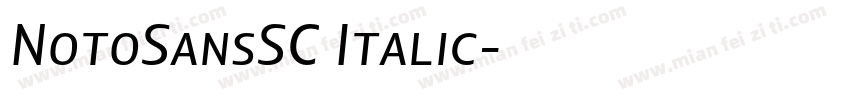 NotoSansSC Italic字体转换